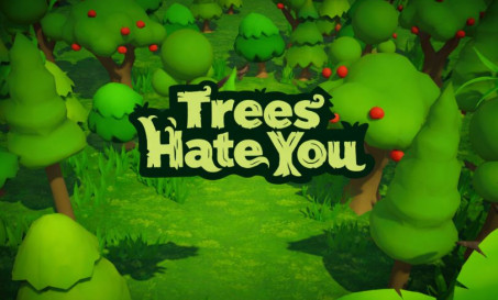Trees Hate You img